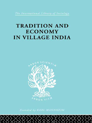 cover image of Tradition and Economy in Village India